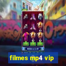 filmes mp4 vip